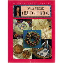 Load image into Gallery viewer, Sally Milner Craft Gift Book