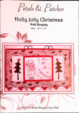 Load image into Gallery viewer, Quilting Pattern: Petals & Patches Holly Jolly Christmas