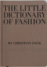 Load image into Gallery viewer, The Little Dictionary of Fashion by Christian Dior