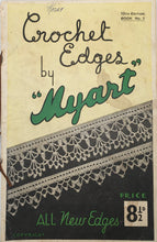 Load image into Gallery viewer, 1950's Crochet Book: by Myart Book No.2
