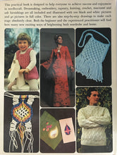 Load image into Gallery viewer, 1972 Guide to Needlecraft by Joan Fisher