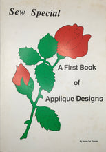 Load image into Gallery viewer, Sew Special: A First Book of Applique Designs by Irene Le Tissier
