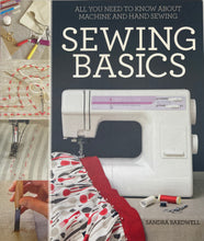 Load image into Gallery viewer, Sewing Basics by Sandra Bardwell