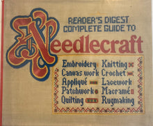 Load image into Gallery viewer, Reader's Digest Complete Guide to Needlecraft
