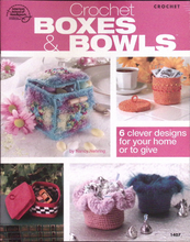 Load image into Gallery viewer, Crochet Boxes & Bowls by Nancy Nehring