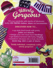 Load image into Gallery viewer, Utterly Gorgeous Fashion by Natalie Abadzis