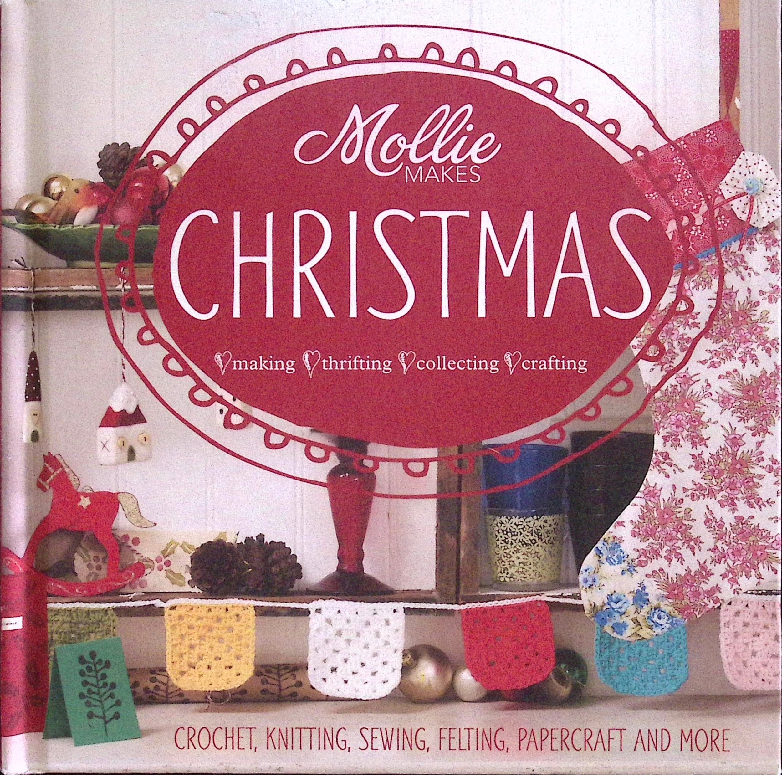 Mollie Makes Christmas published by Anova Books Vintage Stitch Australia