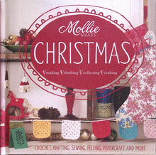 Load image into Gallery viewer, Mollie Makes Christmas published by Anova Books