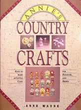 Load image into Gallery viewer, Annie's Country Crafts by Anne Mayne