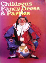 Load image into Gallery viewer, The Australian Women's Weekly Children's Fancy Dress & Parties Book