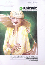 Load image into Gallery viewer, Knitwit: Classes, Fabrics, Patterns: By Vera Randall