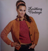 Load image into Gallery viewer, Knitting Vintage by Claire Montgomerie