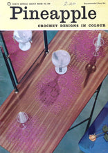Load image into Gallery viewer, Vintage Crochet Book: Pinapple Book No. 659
