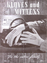 Load image into Gallery viewer, Vintage Knitting Booklet: Gloves & Mittens For the Entire Family Vol.19