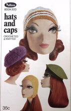 Load image into Gallery viewer, Vintage Patons Knitting & Crochet Book 933 Hats & Caps