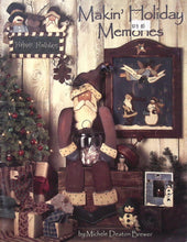 Load image into Gallery viewer, Makin' Holiday Memories by Michele Deaton Brewer