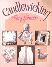Load image into Gallery viewer, Candlewicking by Alma Schwabe