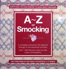Load image into Gallery viewer, A-Z of Smocking