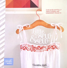 Load image into Gallery viewer, Little Sew & Sew by Christine Leech
