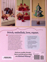 Load image into Gallery viewer, Stitched Whimsy Playful Projects in Felt & Fabric by Heidi Boyd