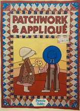 Load image into Gallery viewer, Patchwork & Applique by Pamela Tubby