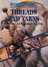 Load image into Gallery viewer, The Weekly Times Threads and Yarns