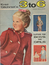 Load image into Gallery viewer, Enid Gilchrist's 3 to 6 Clothes for Boys and Girls Drafting Book