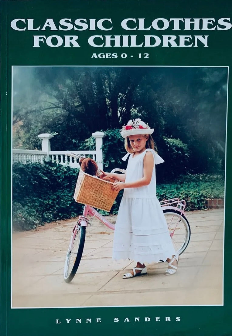 Classic Clothes for Children by Lynne Sanders Vintage Stitch Australia