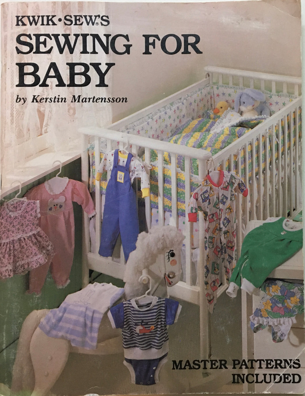 Kwik Sew’s Sewing for Baby by Kerstin Martensson.