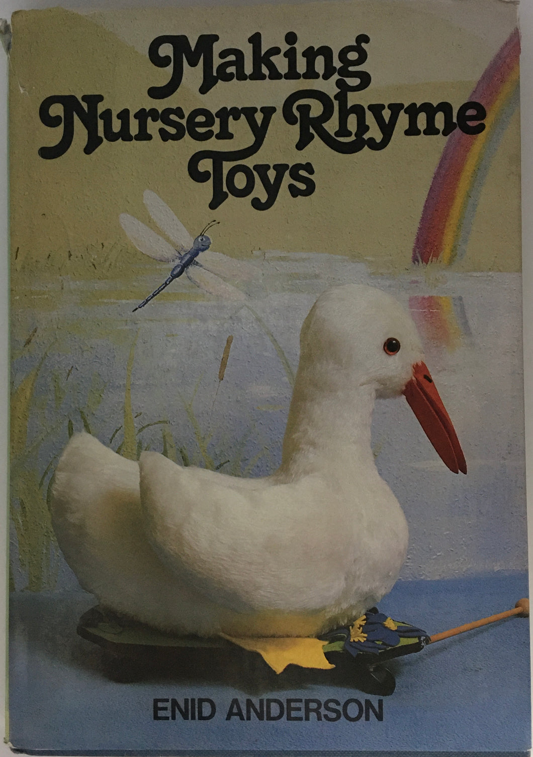 Making Nursery Rhyme Toys by Enid Anderson