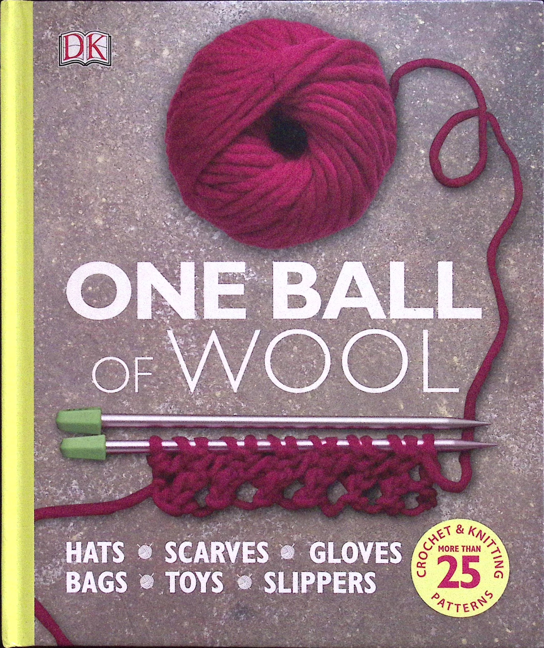 One Ball of Wool published by Dorling Kindersley