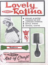 Load image into Gallery viewer, Vintage Craft Book: Lovely Rafina by Arbee
