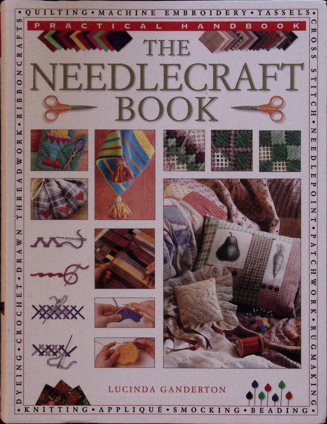 The Needlecraft Book by Lucinda Ganderton