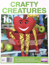 Load image into Gallery viewer, Crafty Creatures Magazine Vol 2 No 4: by Patchwork &amp; Craft Shop
