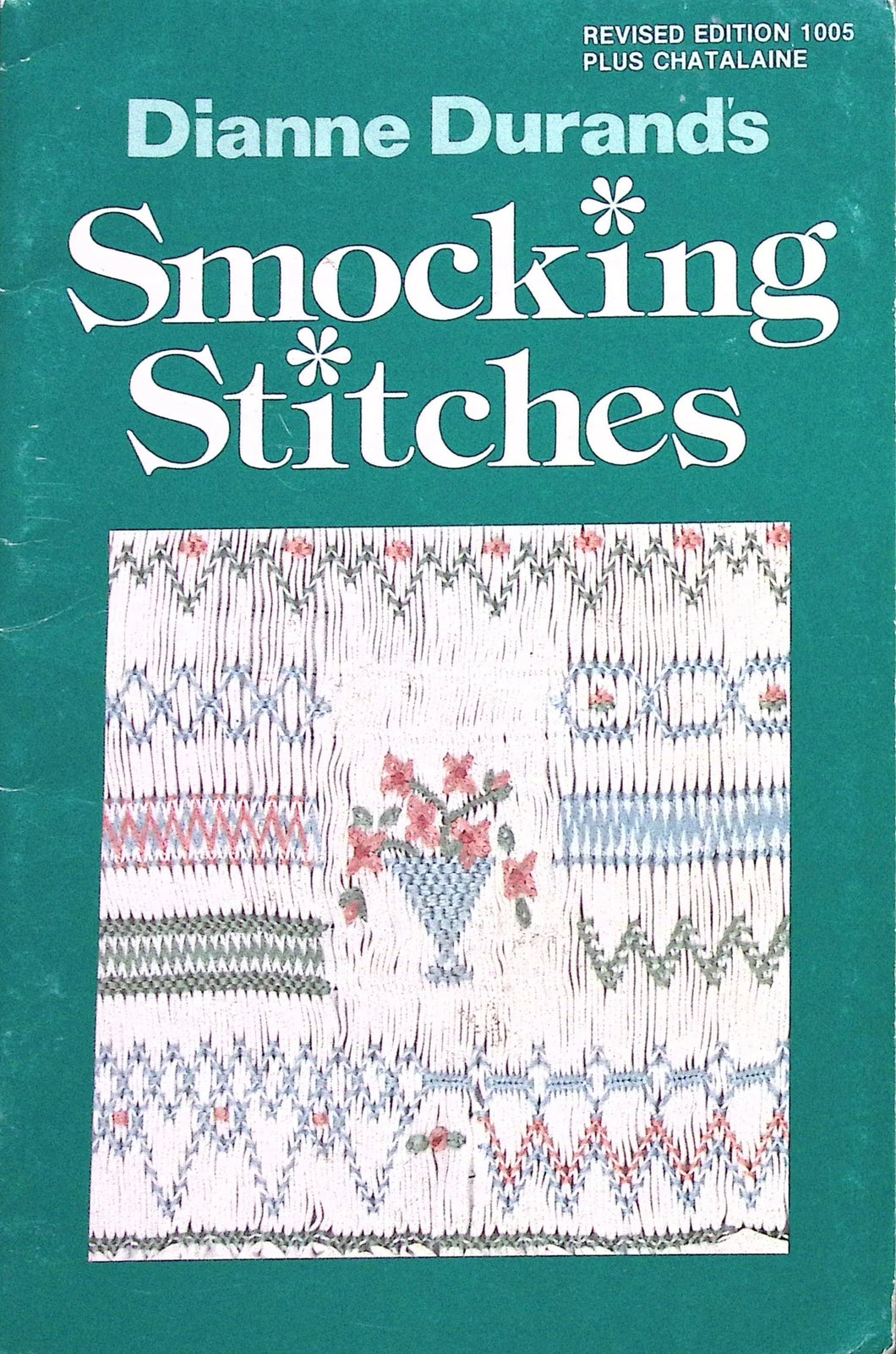 Smocking Stitches by Dianne Durand