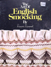 Load image into Gallery viewer, The Art of English Smocking by Dianne Durand
