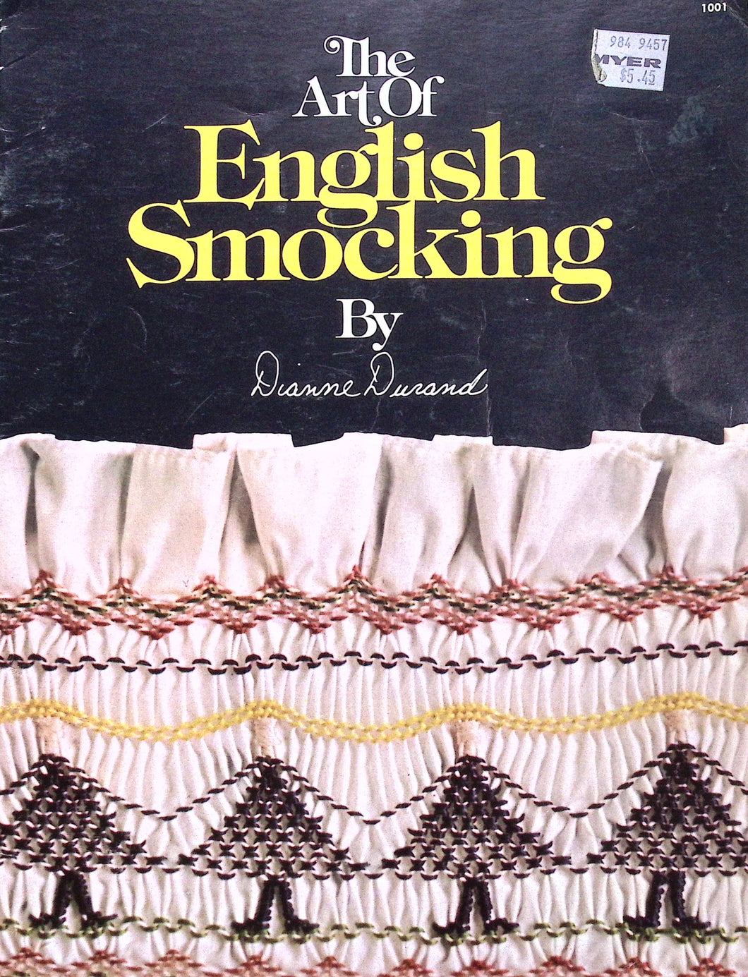 The Art of English Smocking by Dianne Durand