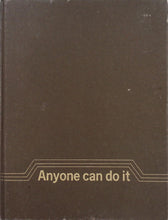 Load image into Gallery viewer, Vintage Handyman Book: Anyone Can Do It by Lloyd C. Douglas.
