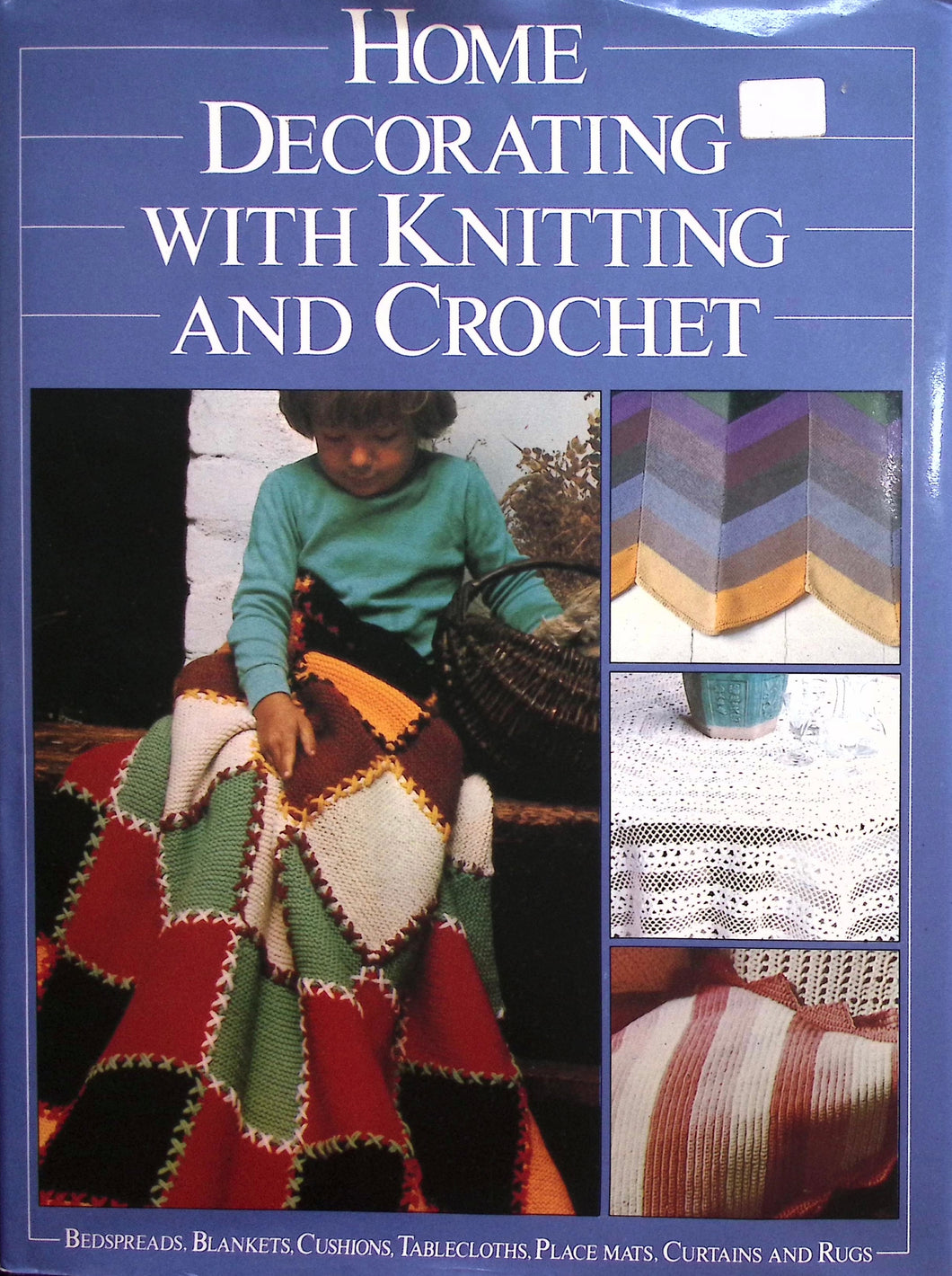 Home Decorating With Knitting & Crochet by Books for Pleasure