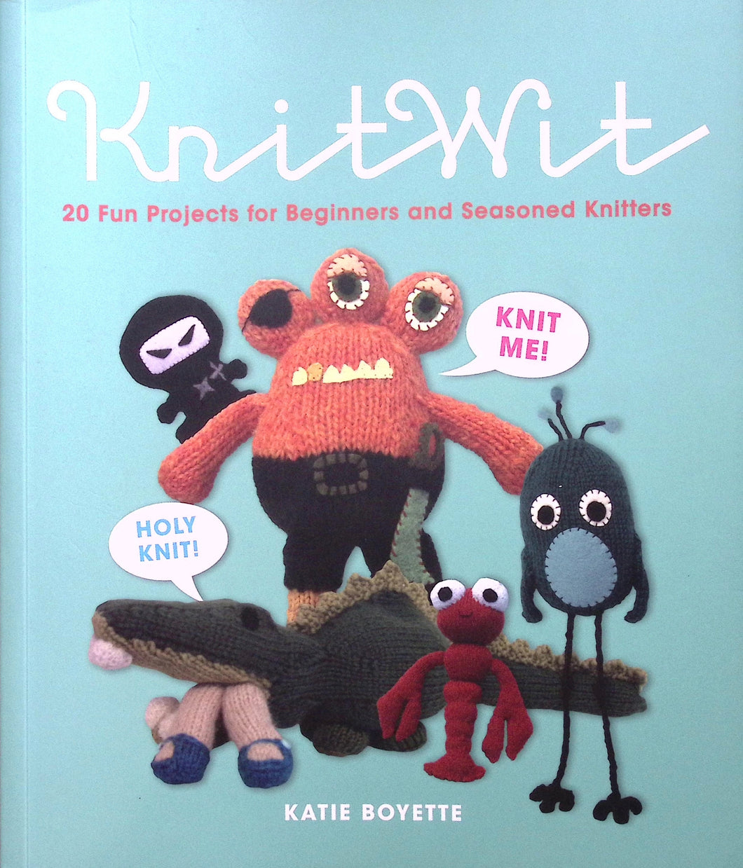 Nitwit: by Katie Boyette