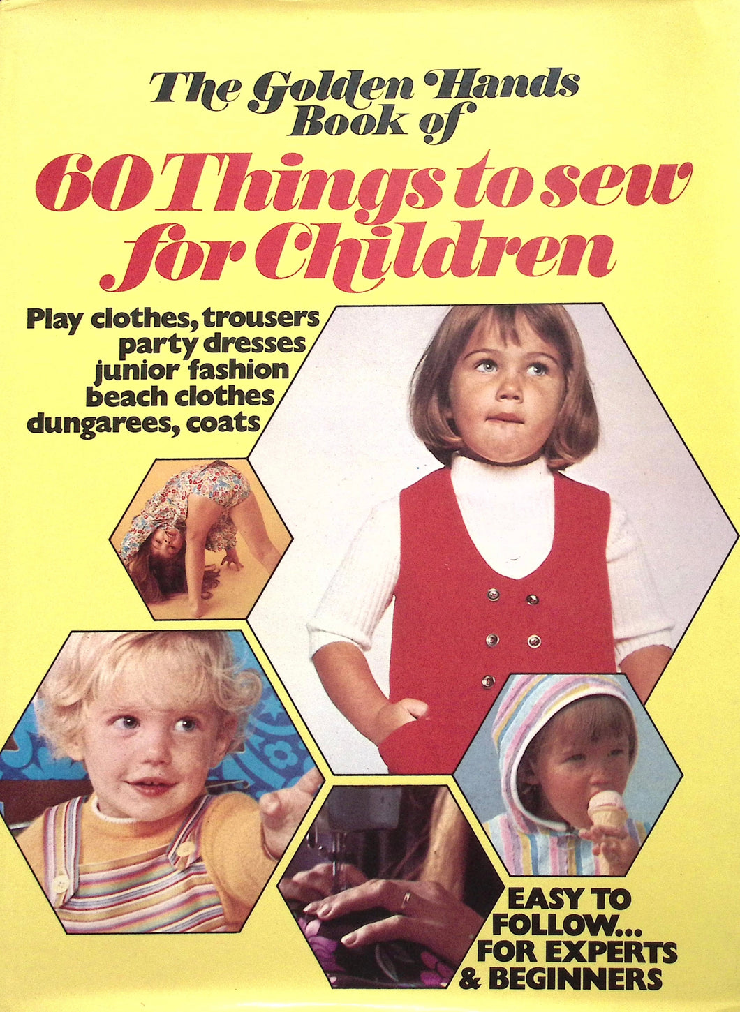 Vintage Sewing Book-The Golden Hands Book of 60 Things to Sew for Children