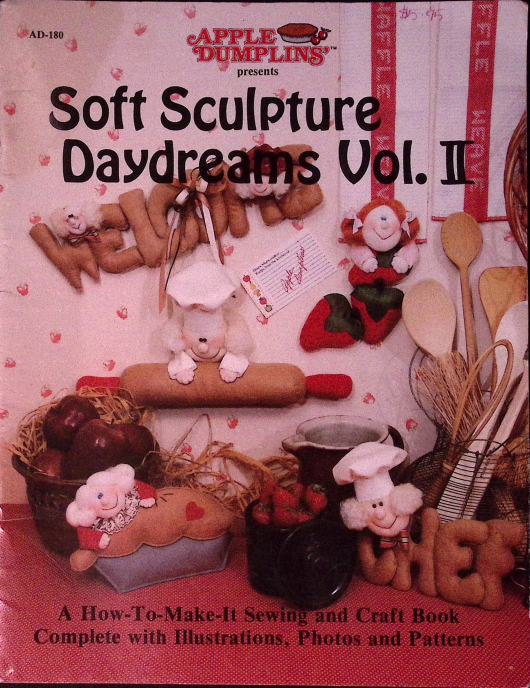 Apple Dumplings presents Soft Sculpture Daydreams Vol.II by Barbara Graham