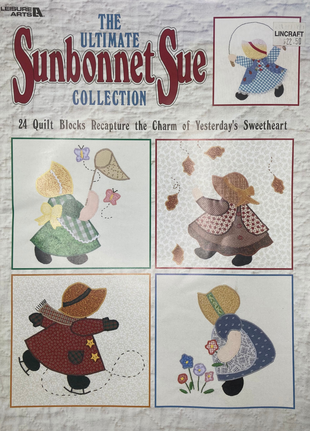 The Ultimate Sunbonnet Sue Collection by Leisure Arts