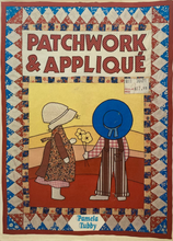 Load image into Gallery viewer, Patchwork &amp; Applique by Pamela Tubby
