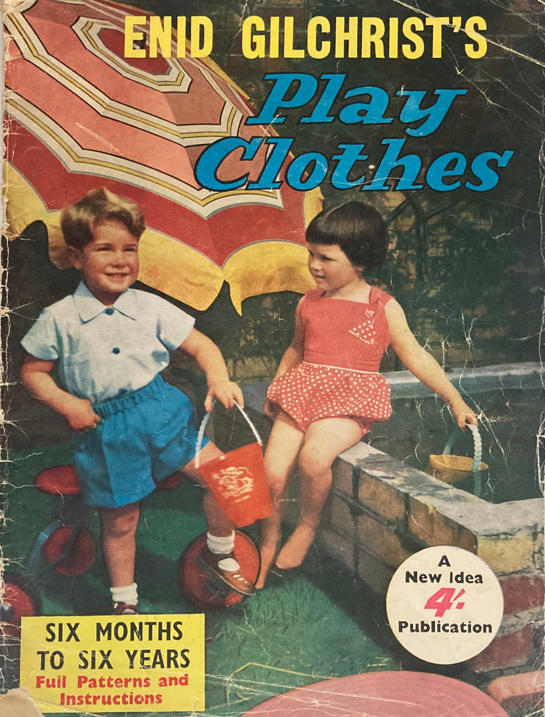 Enid Gilchrist's Play Clothes Drafting Book