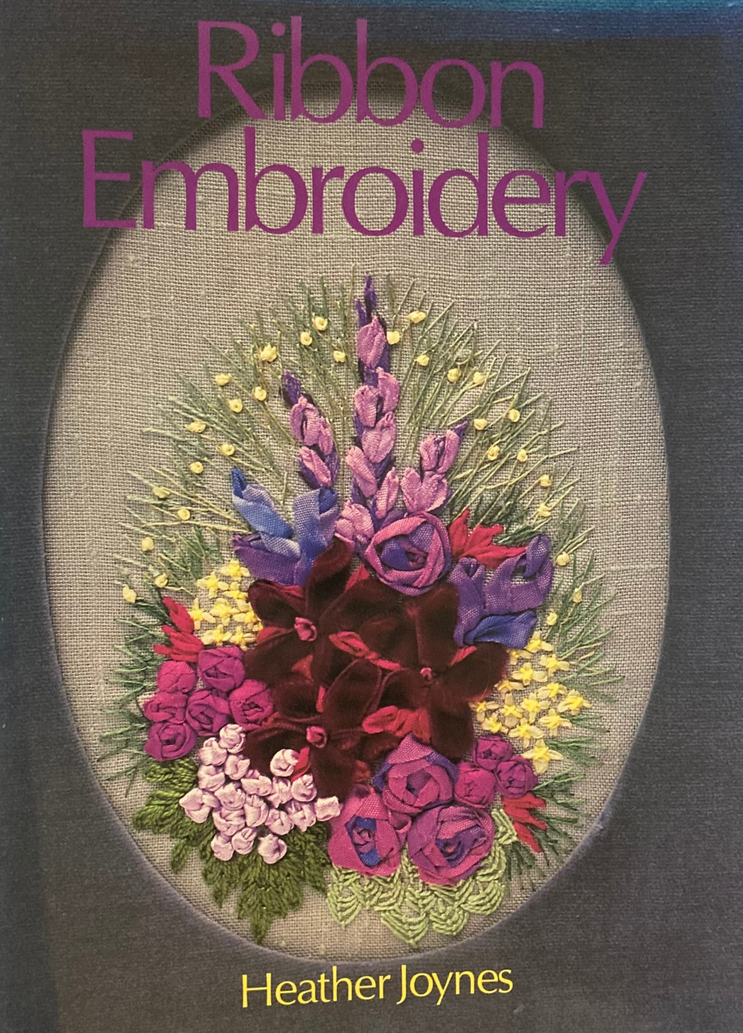 Ribbon Embroidery by Heather Joynes