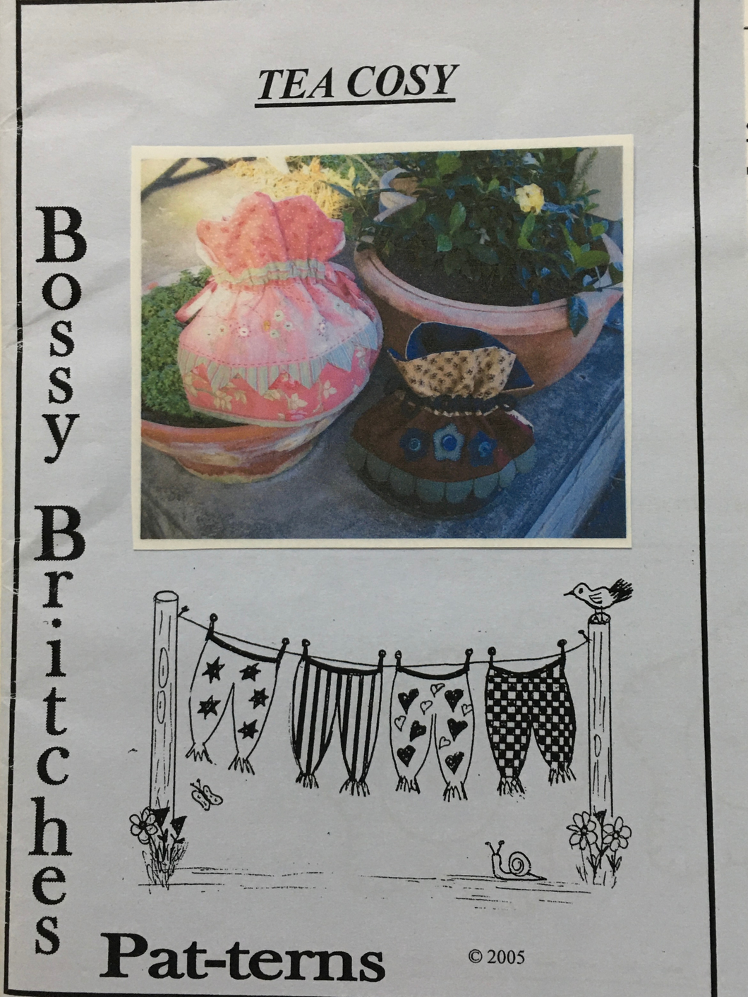 2005 Sewing Pattern: Bossy Britches Tea Cosy